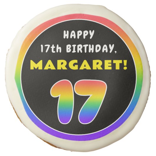 17th Birthday: Colorful Rainbow # 17, Custom Name Sugar Cookie (Front)