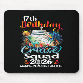 17th Birthday Cruise Squad Friends Family Vacation Mouse Pad