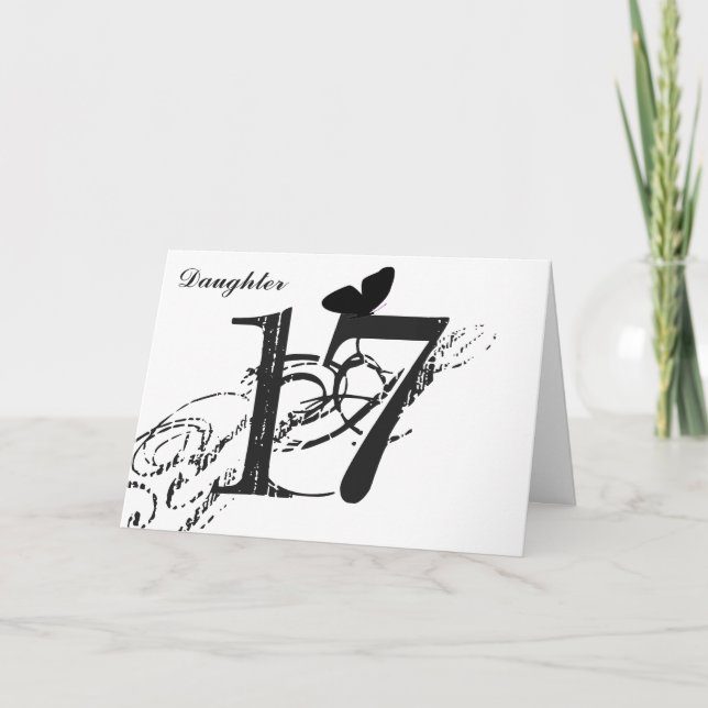 17th birthday, daughter, butterfly, black & white. card (Front)