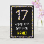 [ Thumbnail: 17th Birthday: Floral Flowers Number, Custom Name Card ]