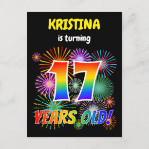 17th Birthday - Fun Fireworks, Rainbow Look "17" Postcard