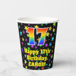 [ Thumbnail: 17th Birthday: Fun Stars Pattern and Rainbow 17 Paper Cups ]