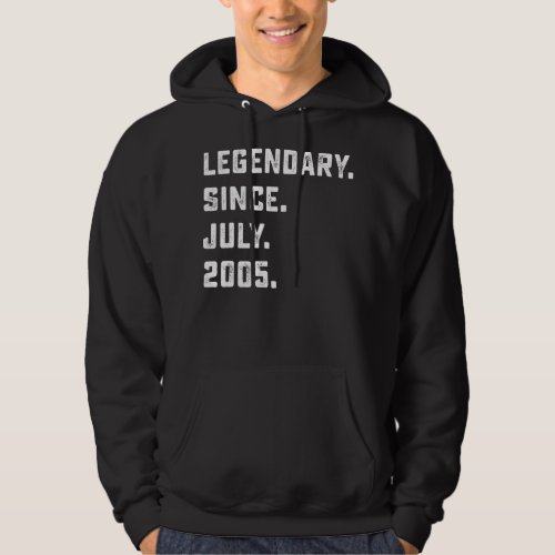 17th Birthday Gift Legendary Since July 2005 17 Hoodie