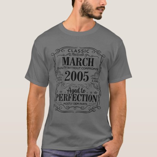 17Th Birthday Gift Perfection Aged March 2005 17 Y T_Shirt
