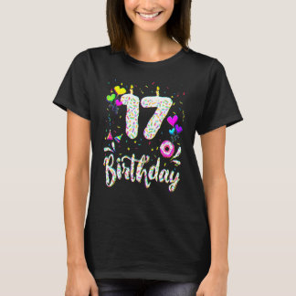 17th Birthday Girl Tee 17 Years Old Bday Doughnut