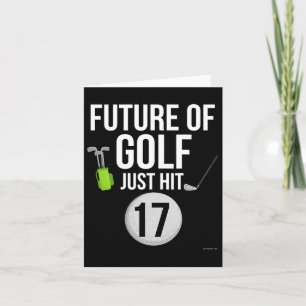 17th Birthday Golf T Shirt 17 Year Old Birthday Gi Card