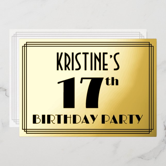 17th Birthday Party — Art Deco Look “17” + Name Foil Invitation (Front/Back)