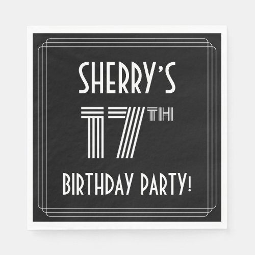 17th Birthday Party Art Deco Style  Custom Name Napkins