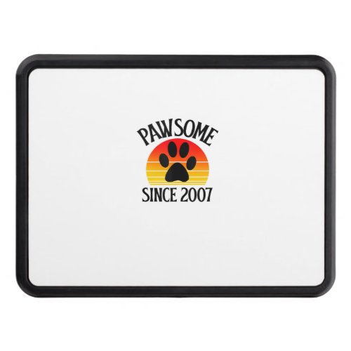 17th Birthday Pawsome Since 2007 17 Year Old Cat L Hitch Cover