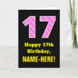 [ Thumbnail: 17th Birthday: Pink Stripes and Hearts "17" + Name Card ]