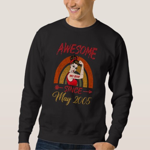 17th Birthday Queen Awesome Since May 2005 Rainbow Sweatshirt