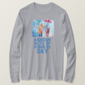 17th February - Random Acts Of Kindness Day T-Shirt