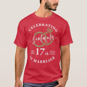 17th Wedding Anniversary  17 years of Marriage  T-Shirt