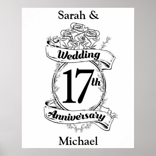 17th Wedding Anniversary Black and White Roses Poster