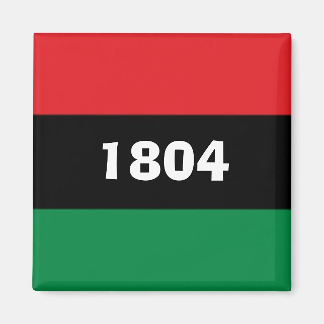 1804 Haiti Pan African Colors  Magnet (Front)