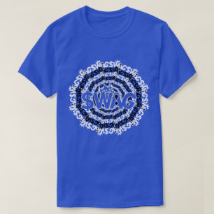180 degree King of Swag T-Shirt