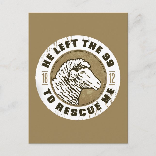 1812 Sheep He Left the Sheep to Rescue Me Postcard (Front)