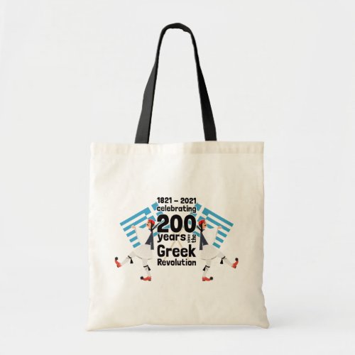 1821_2021 celebrating 200 years _ Greek Revolution Tote Bag