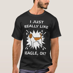 183 I Just Really Like Beagle T-Shirt