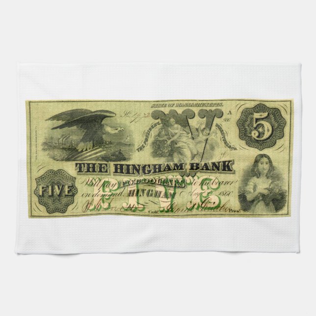 1860 Hingham Massachusetts Five Dollar Note Kitchen Towel (Horizontal)