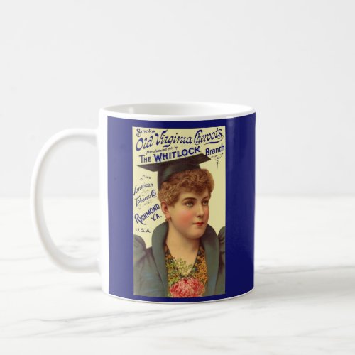 1890s Old Virginia Cheroots ad print Coffee Mug