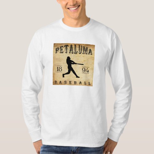 1894 Petaluma California Baseball T_Shirt