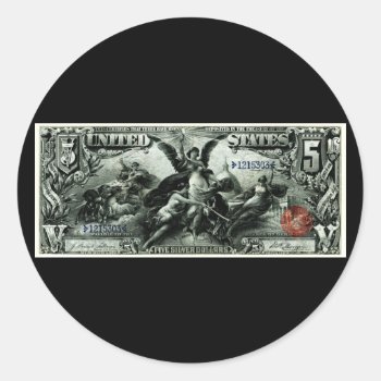 1896 Us Five Dollar Silver Certificate Classic Round Sticker by historicimage at Zazzle