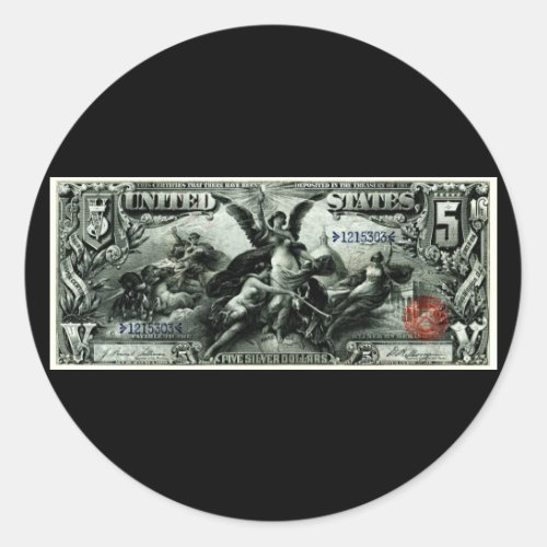 1896 US Five Dollar silver Certificate Classic Round Sticker