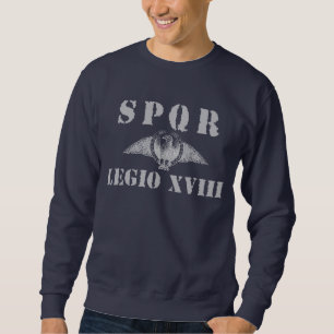18 Ancient Roman 18th Legion - Eagle Sweatshirt