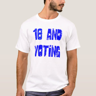 18 and Voting T-Shirt