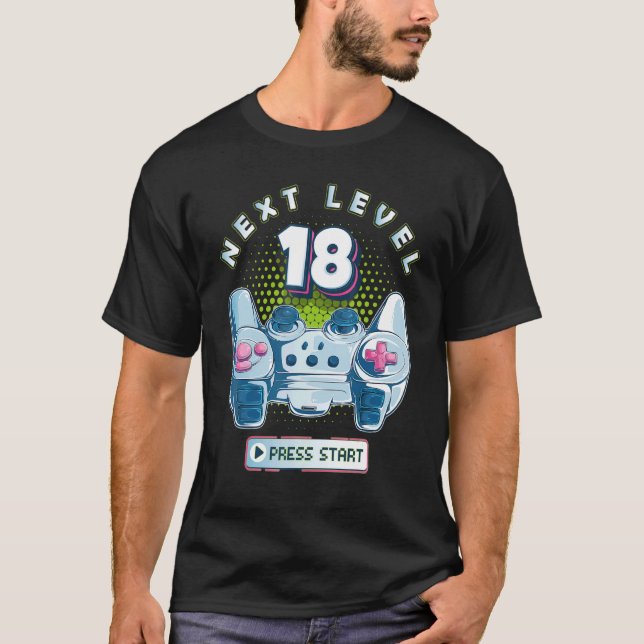 18 Birthday Gamer Next Level 18 Gaming Controller  T-Shirt (Front)
