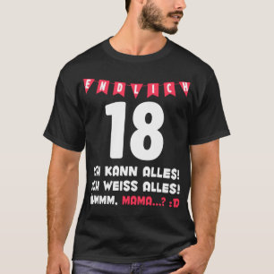 18. Geburtstag Mama Endlich 18 Lustige T-Shirt
