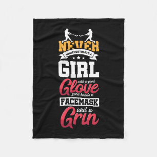 18.Never Underestimate A Girl With A Good Glove Go Fleece Blanket