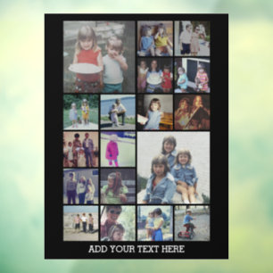 18 Photo Collage and Text - Can Edit Black Window Cling