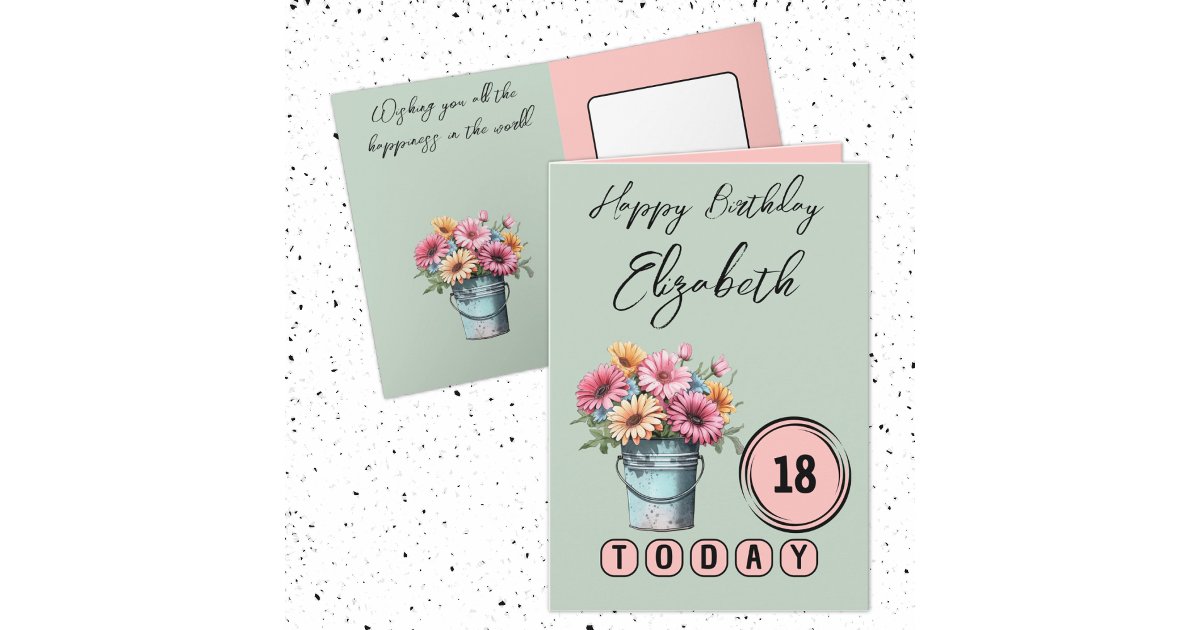 18 today gerbera flowers birthday green card | Zazzle