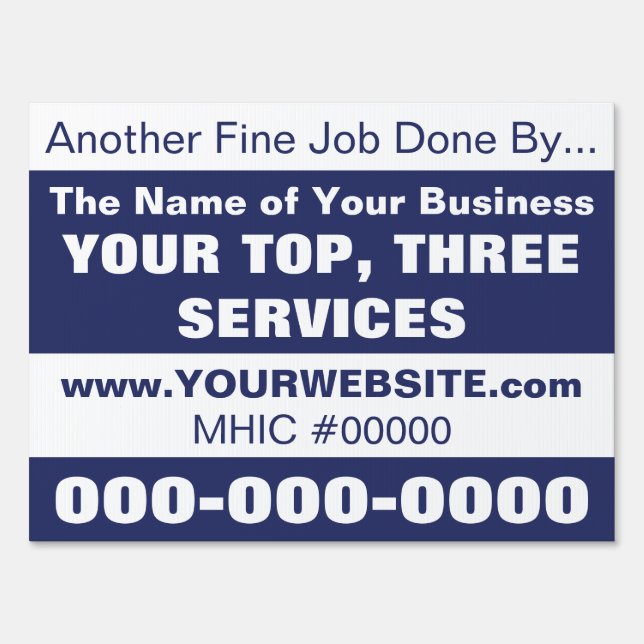 18" x 24" Another Fine Job Contractors Yard Sign (Front)