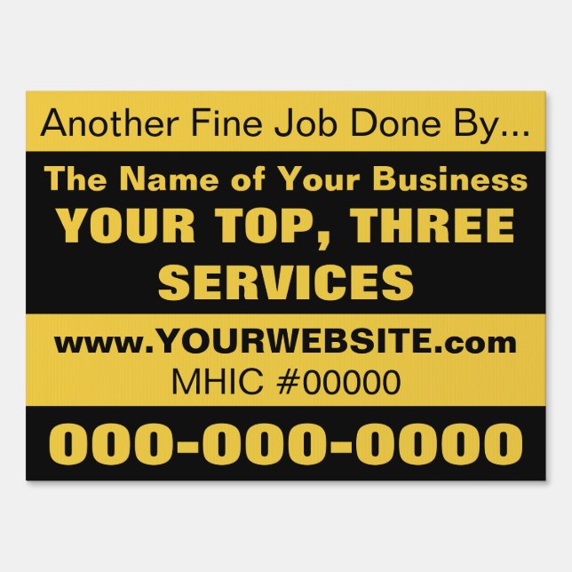 18" x 24" Another Fine Job Contractors Yard Sign (Front)