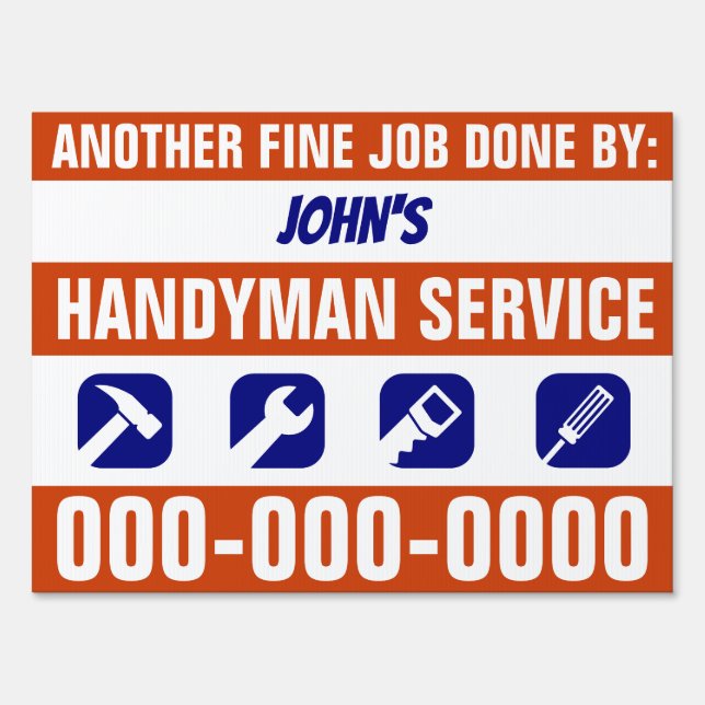 18" x 24" Another Fine Job Handyman Yard Sign (Front)