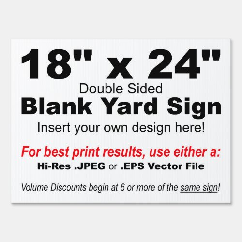 18 x 24 Design your Own Yard Sign