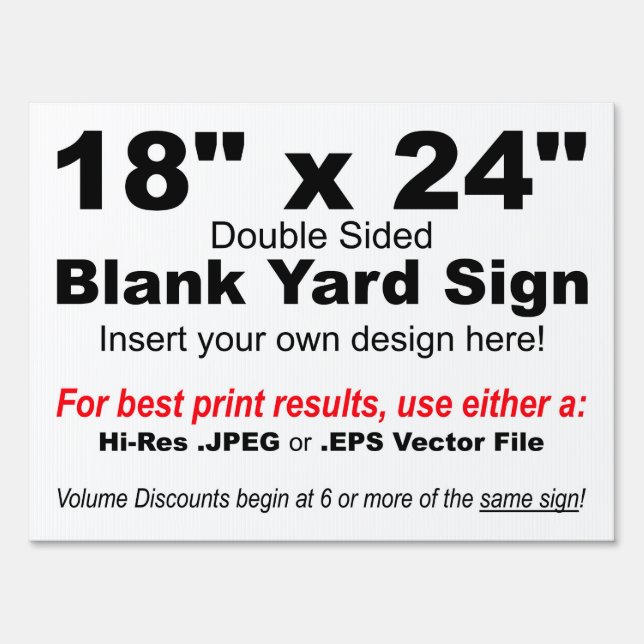 18" x 24" Design your Own Yard Sign (Back)
