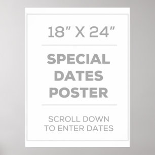 18" x 24" Special Dates Poster