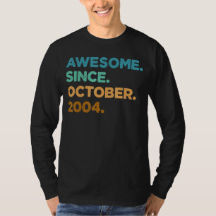 18 Year Old Awesome Since October 2004 18th Birth T-Shirt