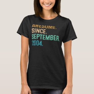 18 Year Old  Awesome Since September 2004 18th Bir T-Shirt