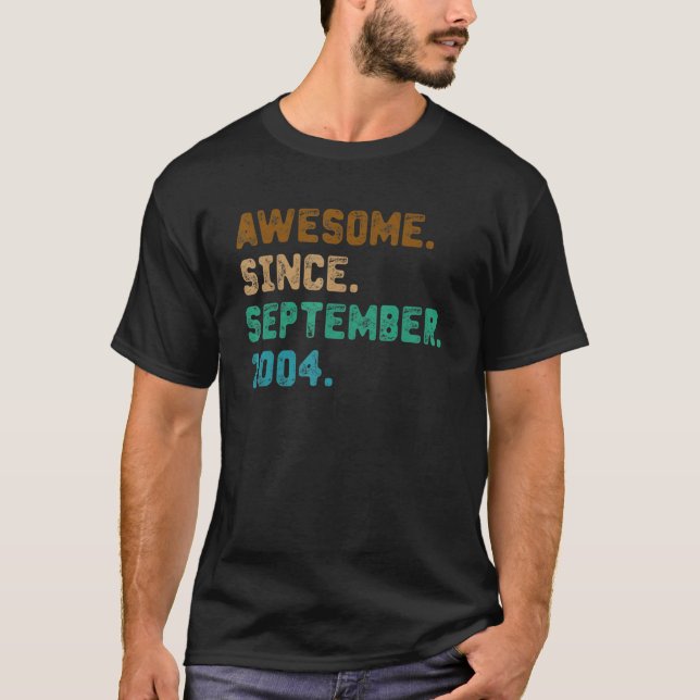 18 Year Old  Awesome Since September 2004 18th Bir T-Shirt (Front)