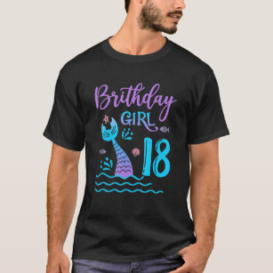 18 Year Old Gift Mermaid tail 18th Birthday Girl D T-Shirt