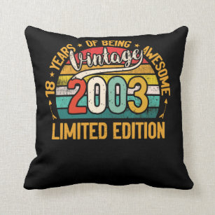 Multicolor 16x16 Eighteen Years old 18th Birthday Vintage 2003 2003 Limited Edition Vintage Sun 18th Birthday Throw Pillow