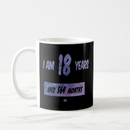 18 years and 564 months u2013 65th birthday  coffee mug