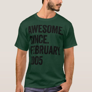 18 Years Awesome Since February 2005 18th Birthday T-Shirt