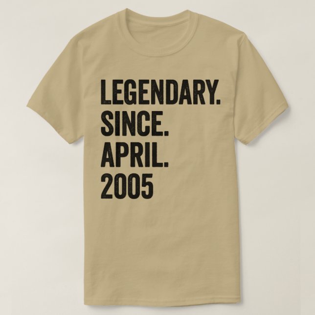 18 Years Legendary Since April 2005 18th Birthday T-Shirt (Design Front)