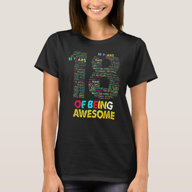18 Years Of Being Awesome 18 Yr Old 18th Birthday  T-Shirt (Front)
